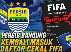 Persib vs FIFA Dampak bagi Klub